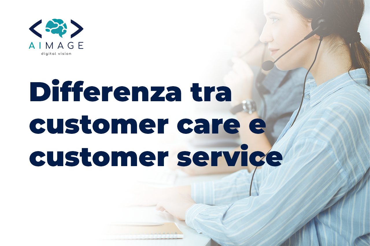 BLOG_Differenza tra customer care e customer service: per un approfondimento completo