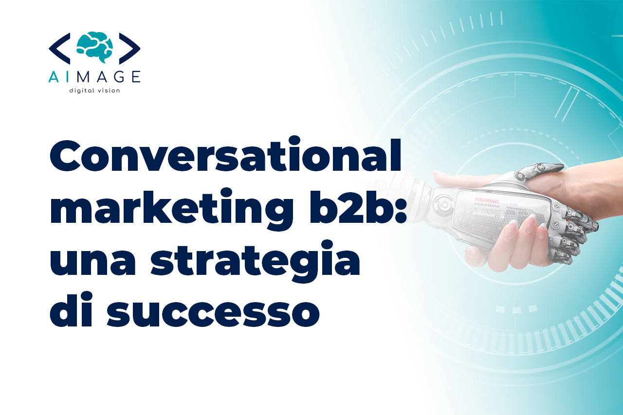 BLOG_Conversational_marketing_b2b_una_strategia_di_successo