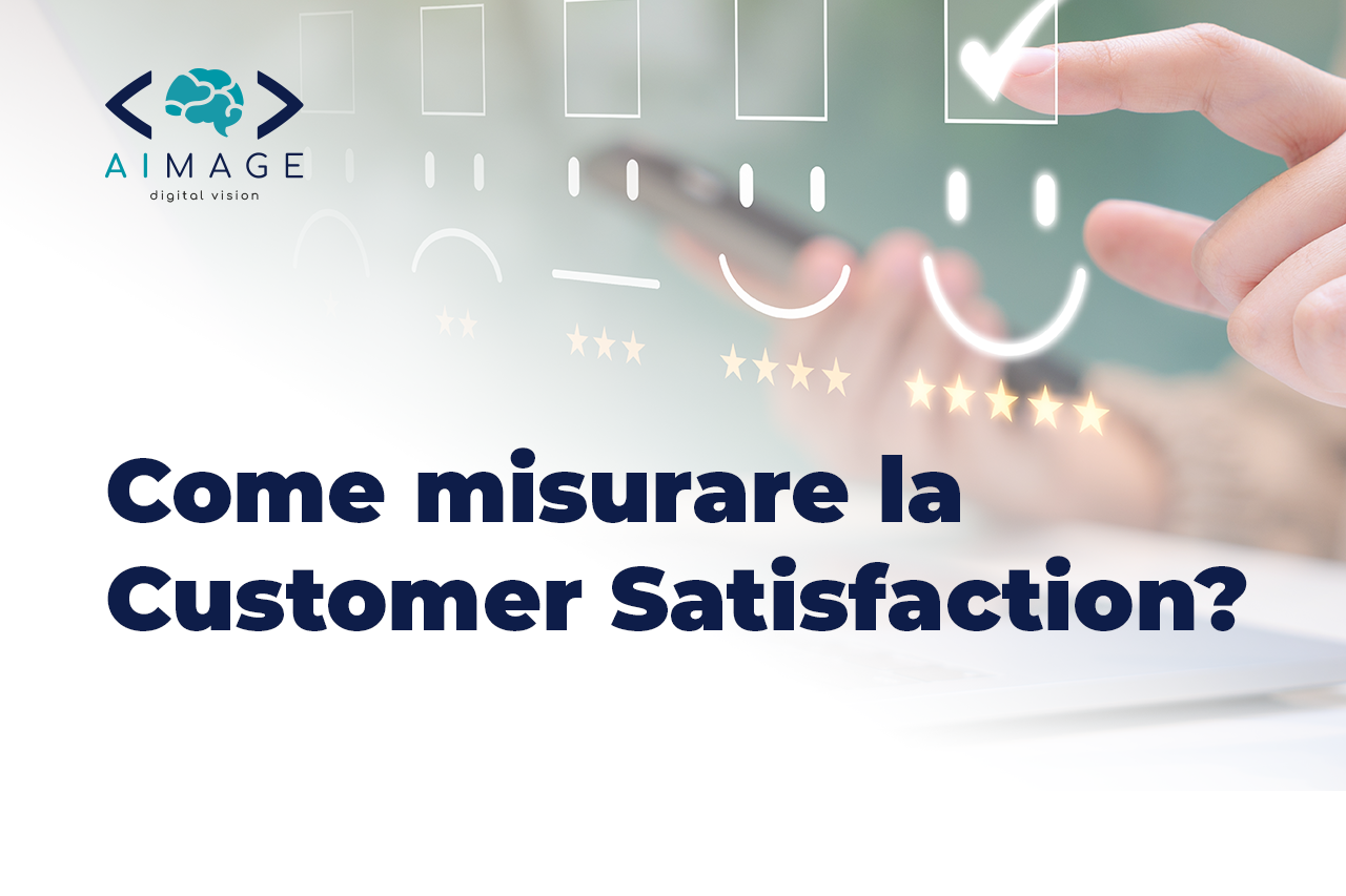 come misurare la customer satisfaction
